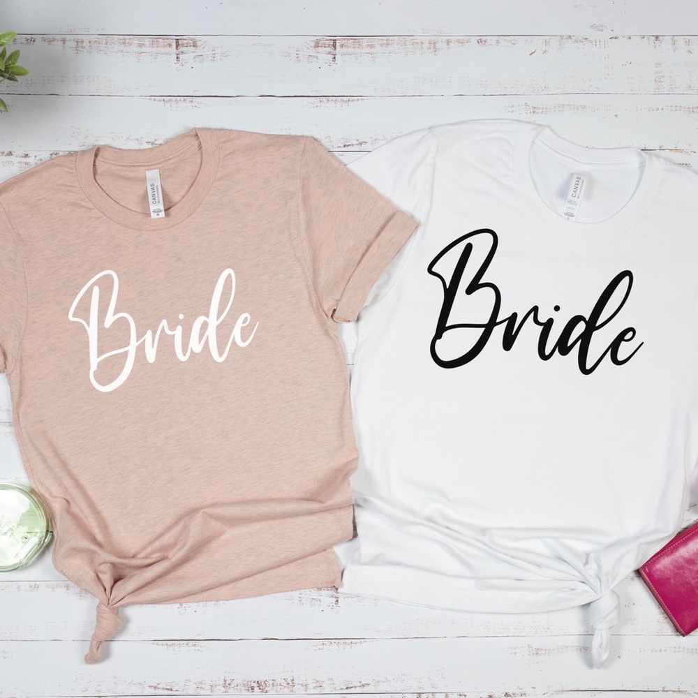 “Bride” Crew Neck Short Sleeve Tee Shirt. Ready In Time For Spring.